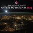 Dancing Astronaut’s Artists to Watch in 2025